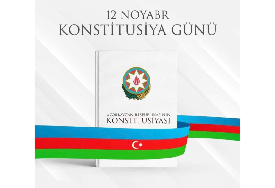 Le 12 novembre, c’est le Jour de la Constitution en République d’Azerbaïdjan