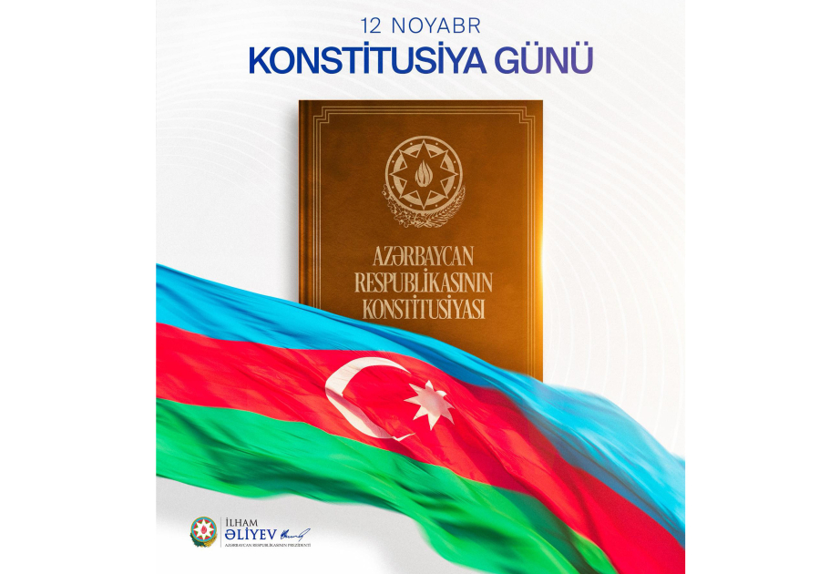 El Presidente Ilham Aliyev compartió una publicación con motivo del Día de la Constitución