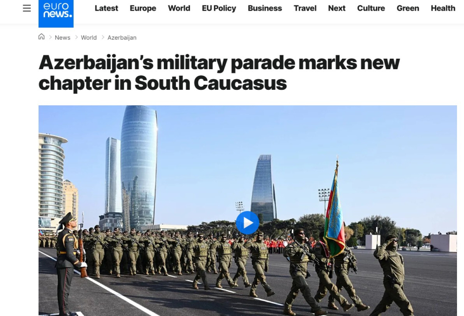 Euronews: Azerbaijan’s military parade marks new chapter in South Caucasus
