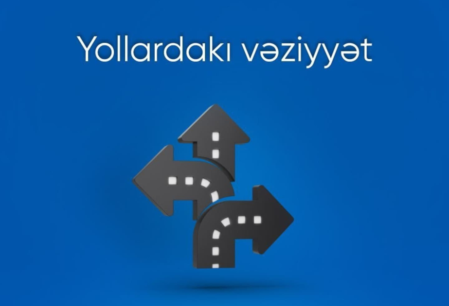 Bakıda bir sıra yollarda nəqliyyatın hərəkətində sıxlıq yaranıb