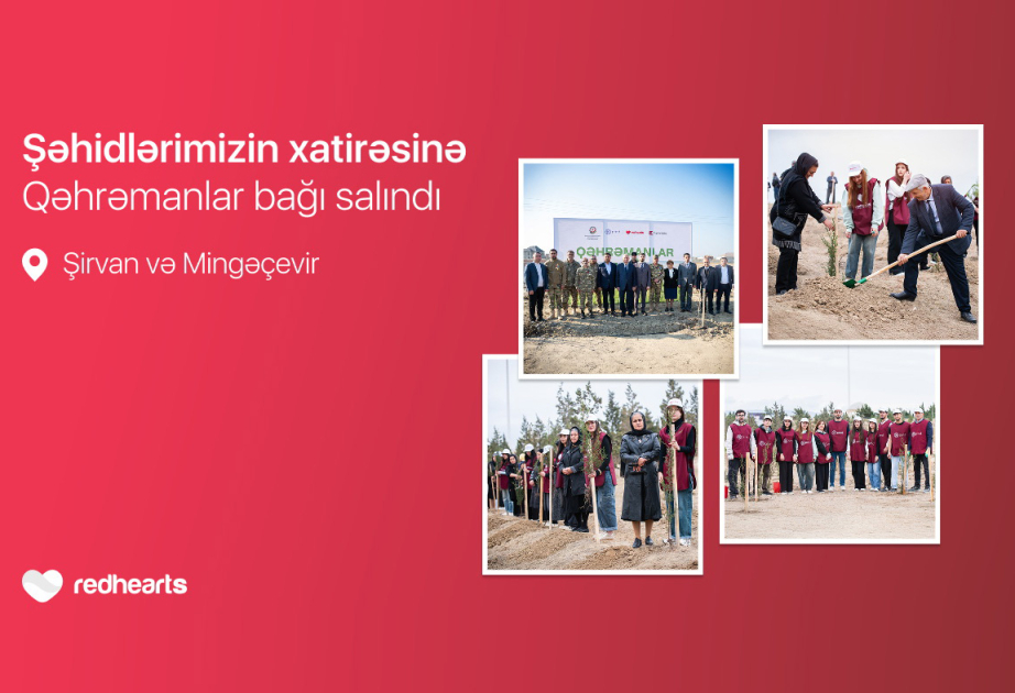 ®  “Qəhrəmanlar bağı” layihəsi: Şəhidlərin xatirəsinə 543 ağac əkilib