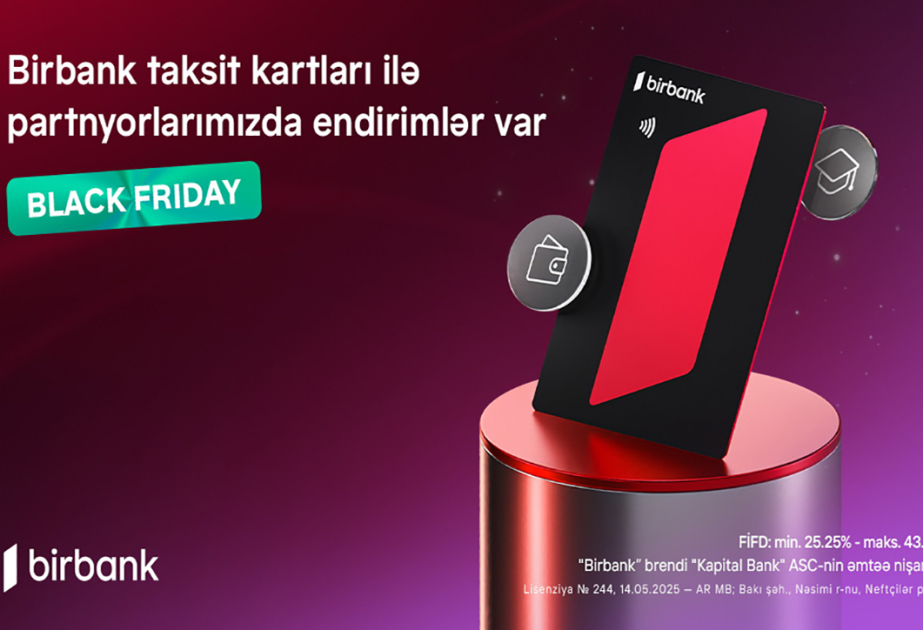 ®  Shop with Birbank installment cards this “Black Friday” and get up to 70% off – pay in installments for up to 24 months