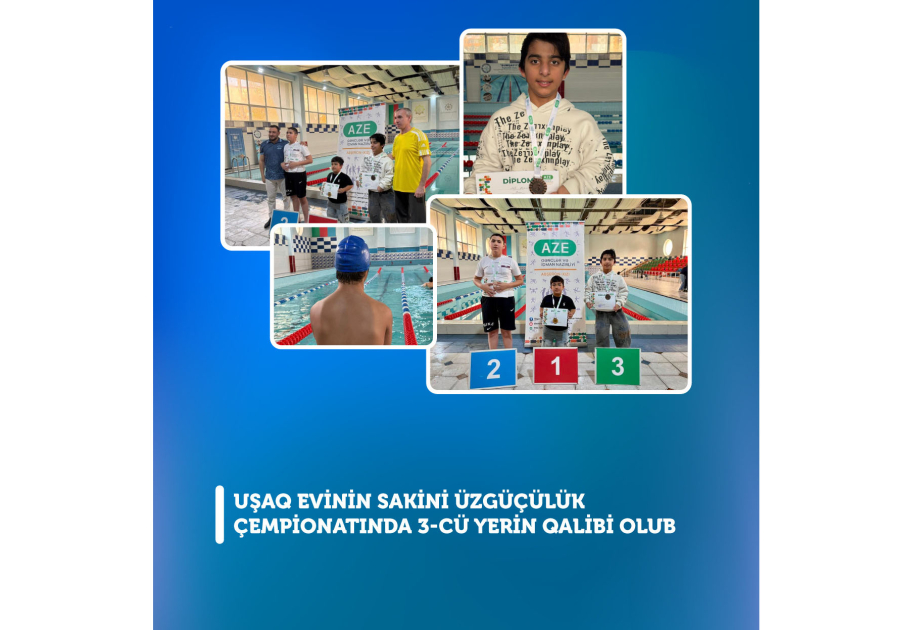 Uşaq evinin sakini üzgüçülük çempionatında üçüncü yerə çıxıb
