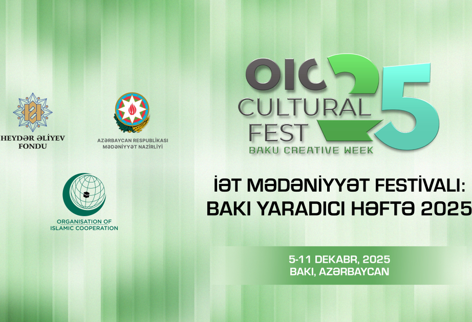 Heydar Aliyev Foundation becomes partner of “OIC Cultural Festival: Baku Creative Week 2025”