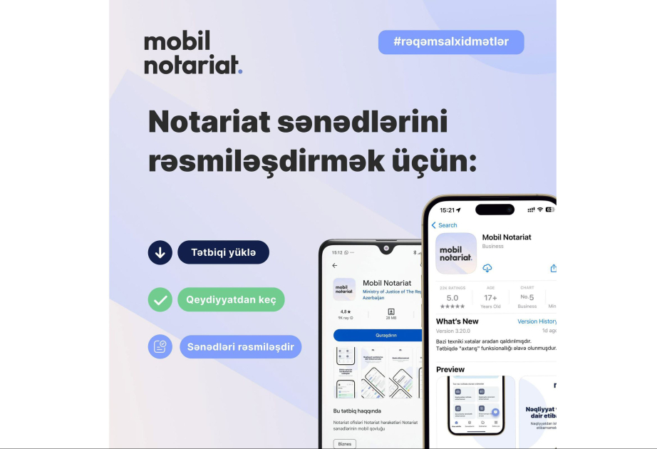 “Mobil notariat” tətbiqi vasitəsilə vətəndaşlara yeni xidmət və funksionallıqlar təqdim ediləcək