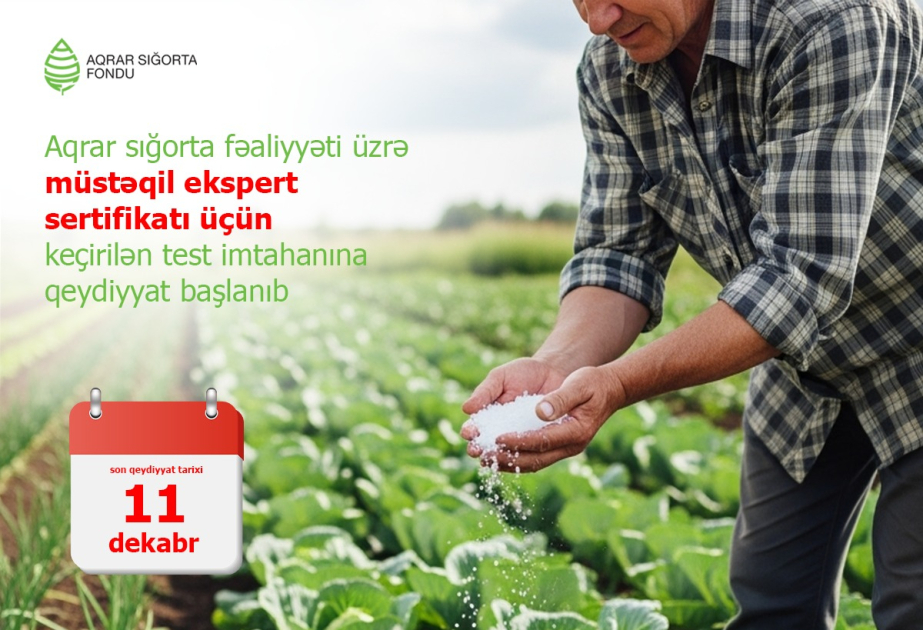 Müstəqil aqrar sığorta eksperti olmaq istəyənlər üçün test imtahanına qeydiyyat başlanıb