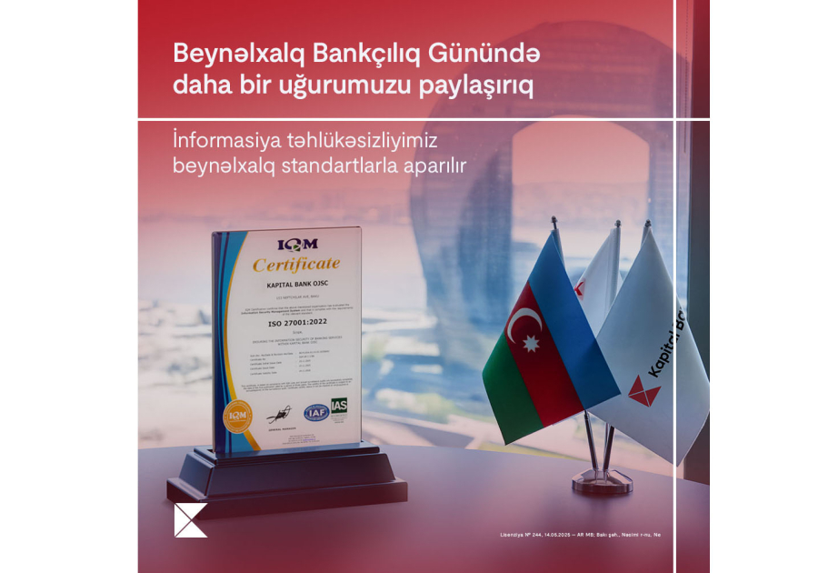 ®  “Kapital Bank”dan Beynəlxalq Bankçılıq Günündə daha bir uğur