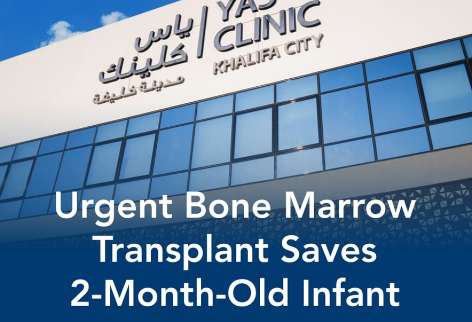 Əbu-Dabidə ikiaylıq körpə üzərində aparılan sümük iliyi transplantasiyası uğurla başa çatıb