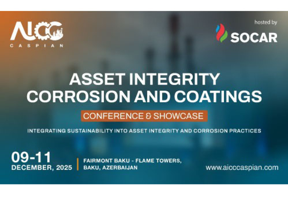 SOCAR to host premier asset integrity event in Baku, set to redefine industry standards