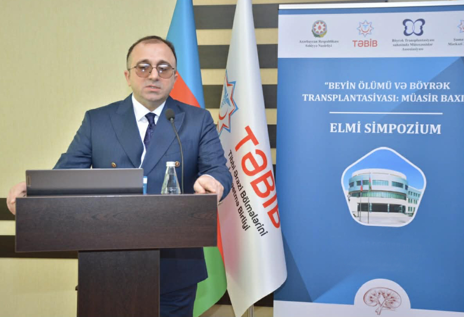“Beyin ölümü və böyrək transplantasiyası: müasir baxış” - Şamaxıda elmi simpozium