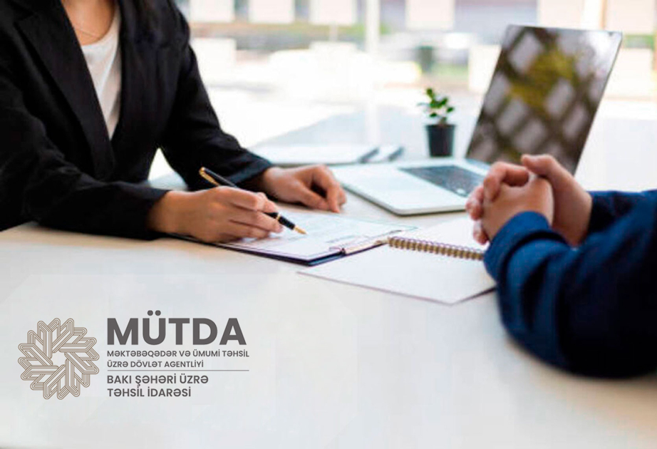 BŞTİ üzrə məktəb və bağçalarda işə qəbul müsahibələrinin vaxtı açıqlanıb