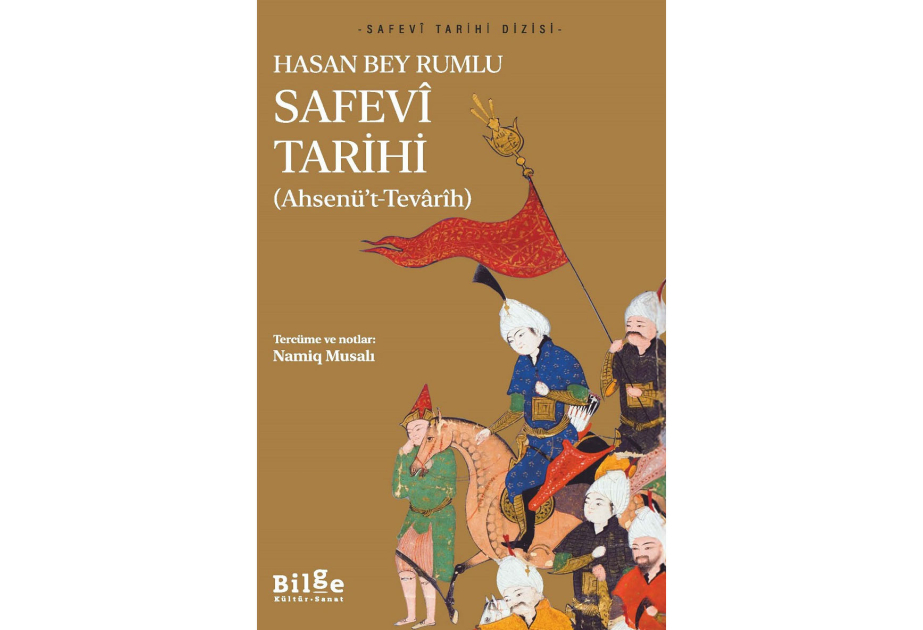Türkiyədə Azərbaycan Səfəvi dövlətinin tarixinə dair kitab nəşr edilib