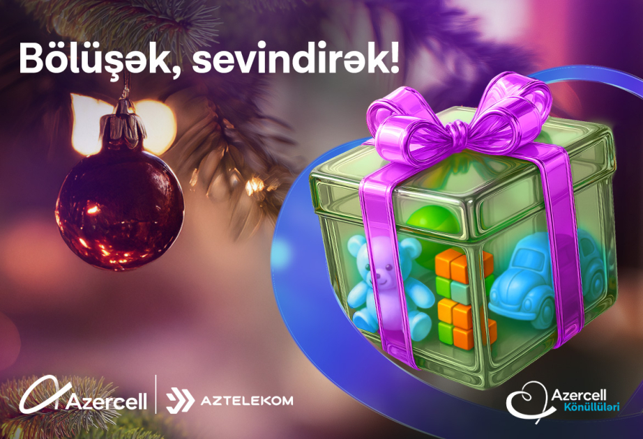 ®  “Azercell Könüllüləri” uşaqlara bayram sevinci yaşadıb