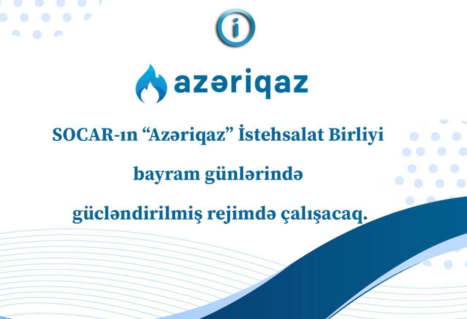 «Азеригаз» будет работать в усиленном режиме в праздничные дни