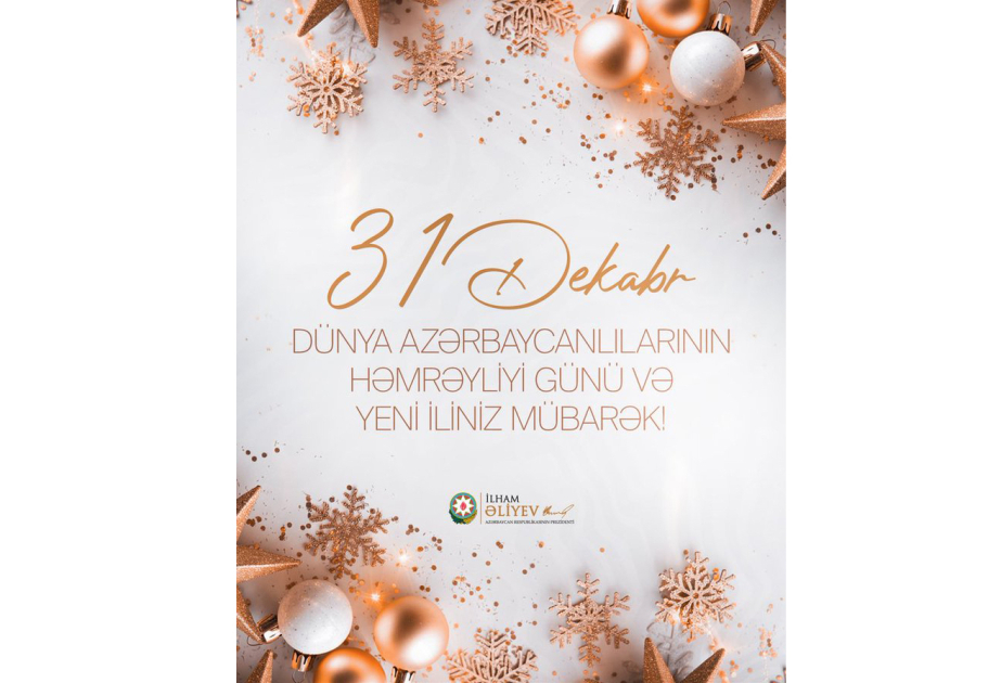President Ilham Aliyev made post on the World Azerbaijanis Solidarity Day and the New Year