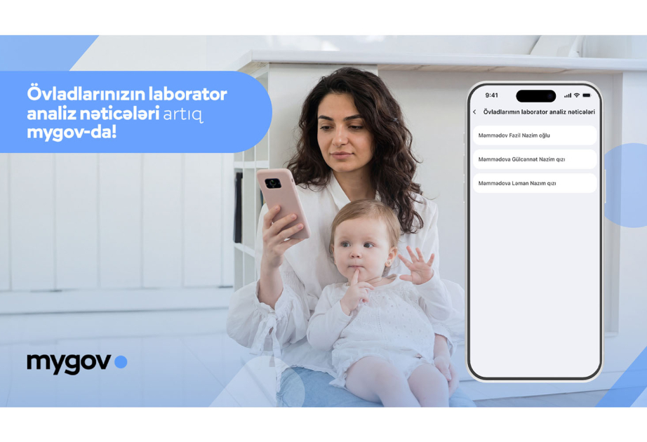 ®  Valideynlər övladlarının laborator analiz nəticələrinə “mygov” platformasında baxa biləcəklər