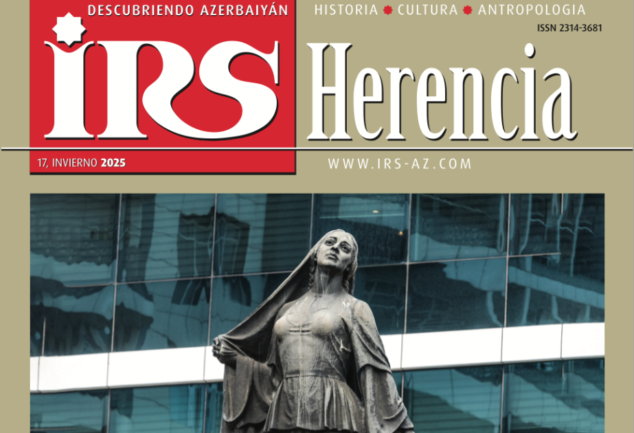 La nueva edición de la Revista Internacional İrs-Herencia en español está dedicada al 150.º aniversario de la prensa azerbaiyana