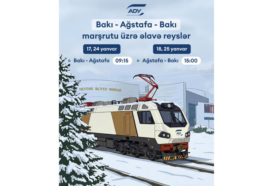 Bakı-Ağstafa-Bakı istiqamətində endirimli qiymətlərlə əlavə qatar reysləri təyin edilib