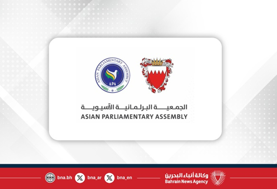 Bahrain to host 16th plenary session of Asian Parliamentary Assembly next week