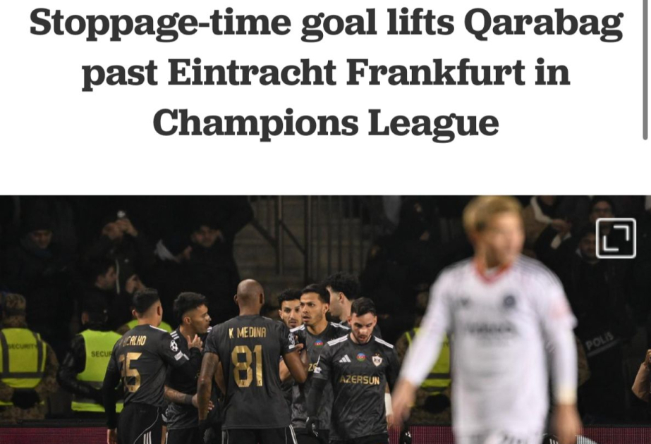 Мировые медиа: Европейская мечта «Карабаха» продолжается