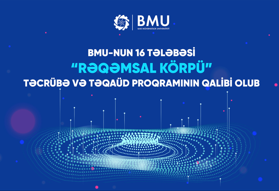 16 BEU students win “Digital Bridge” internship and scholarship program