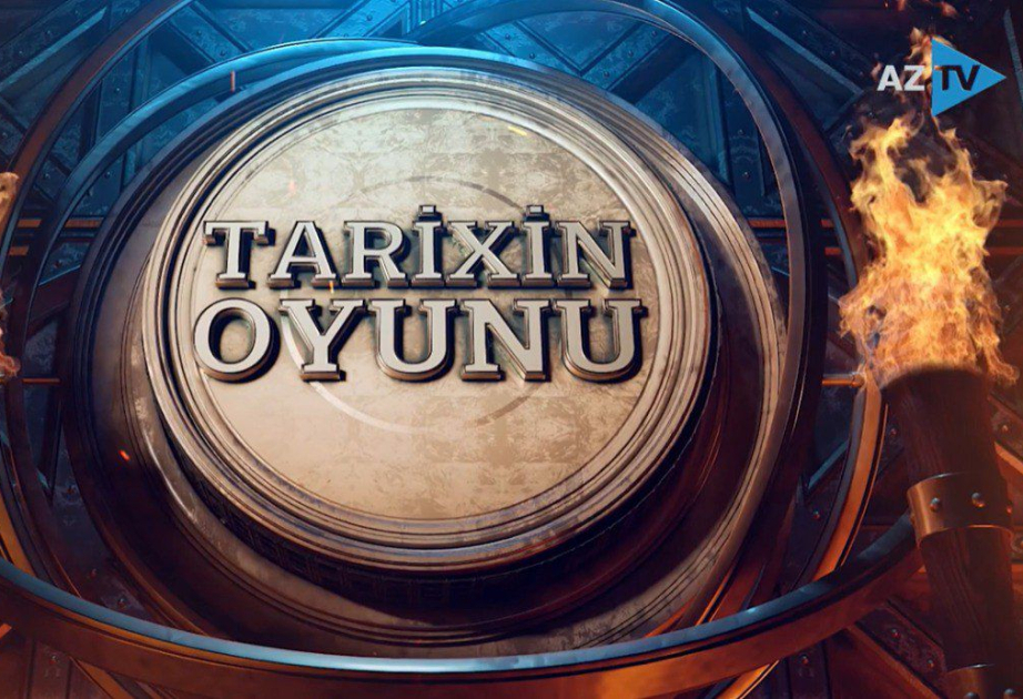 Azərbaycan teleməkanında ilk tarixi intellektual layihə – “Tarixin oyunu” VİDEO