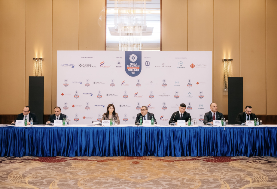 ®  Bakıda Milli Biznesin İnkişafı Forumu keçirilib