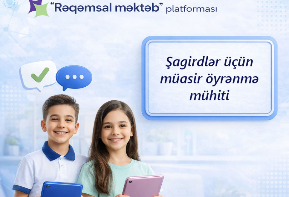 “Rəqəmsal məktəb”: şagirdlər üçün müasir öyrənmə mühiti