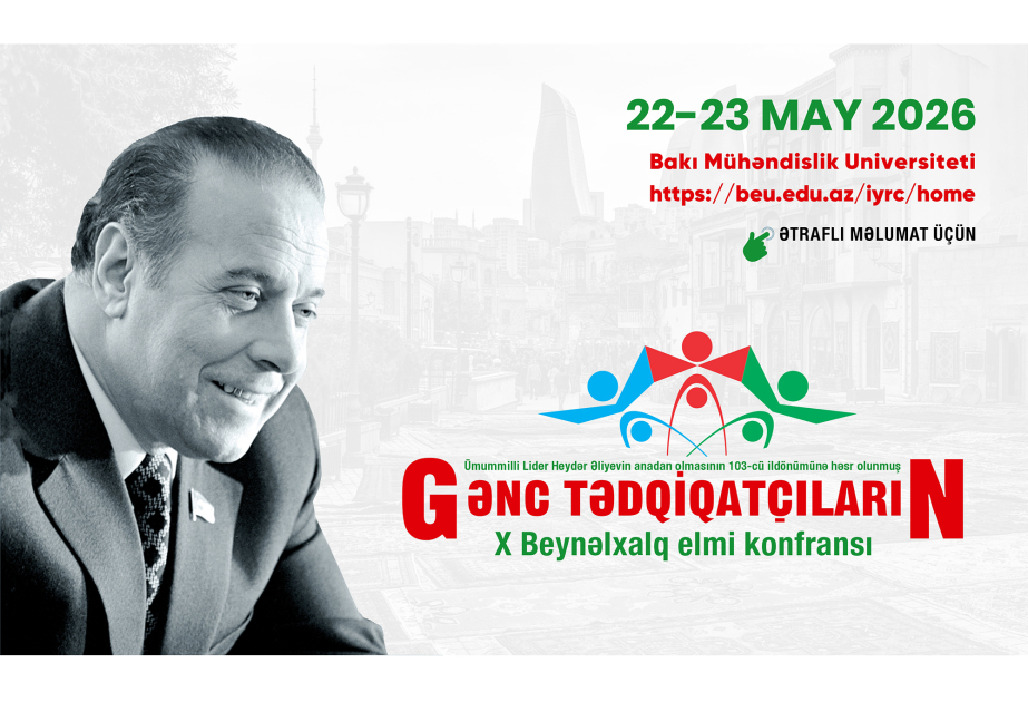 BMU-da gənc tədqiqatçıların X beynəlxalq elmi konfransı keçiriləcək