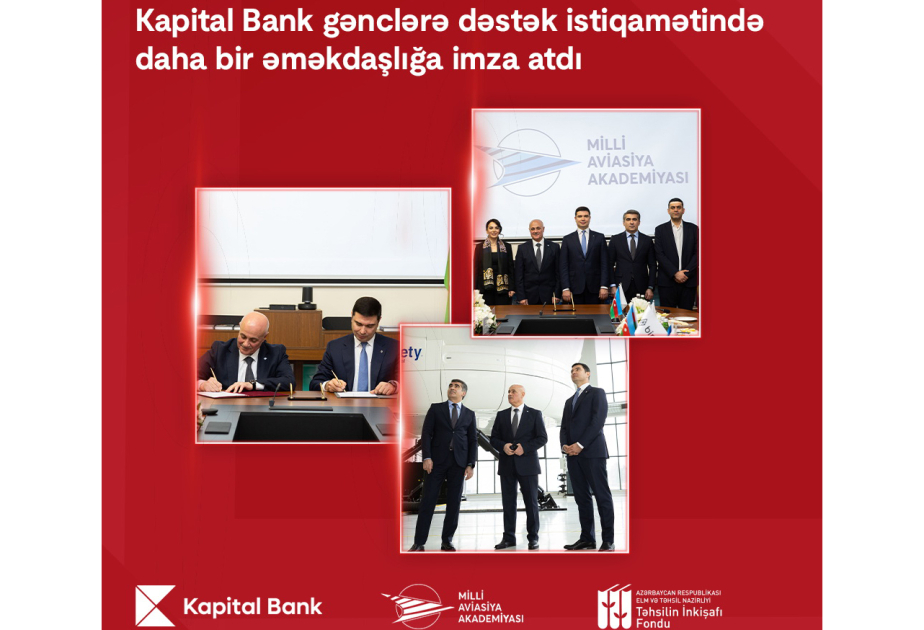 ®  Подписан Меморандум о сотрудничестве между Kapital Bank и Национальной академией авиации