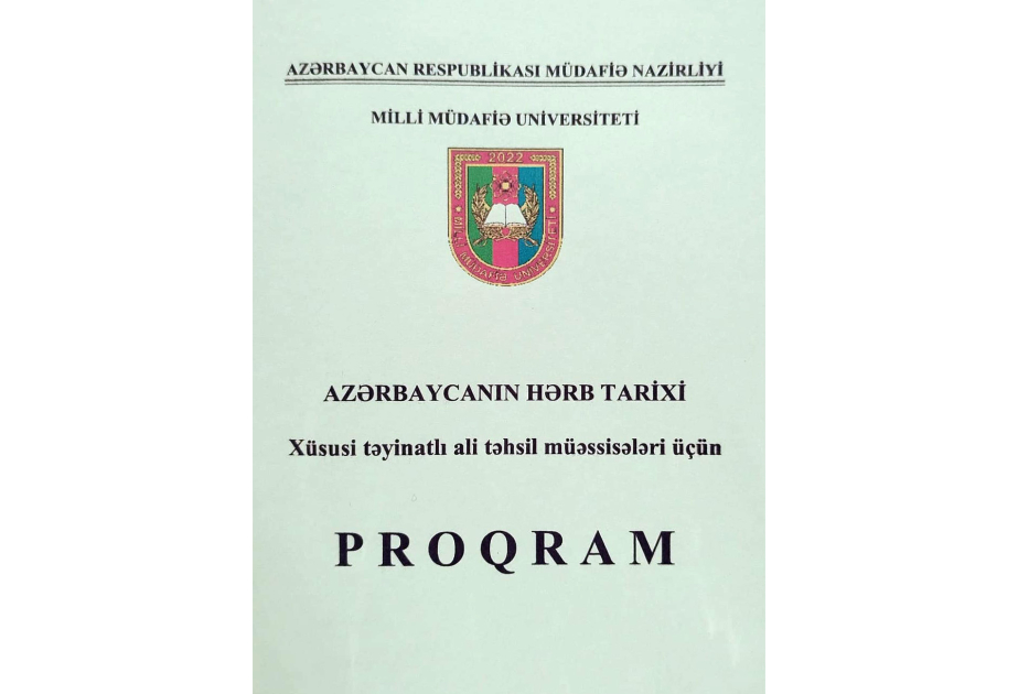 “Azərbaycanın hərb tarixi” proqramı çap olunub
