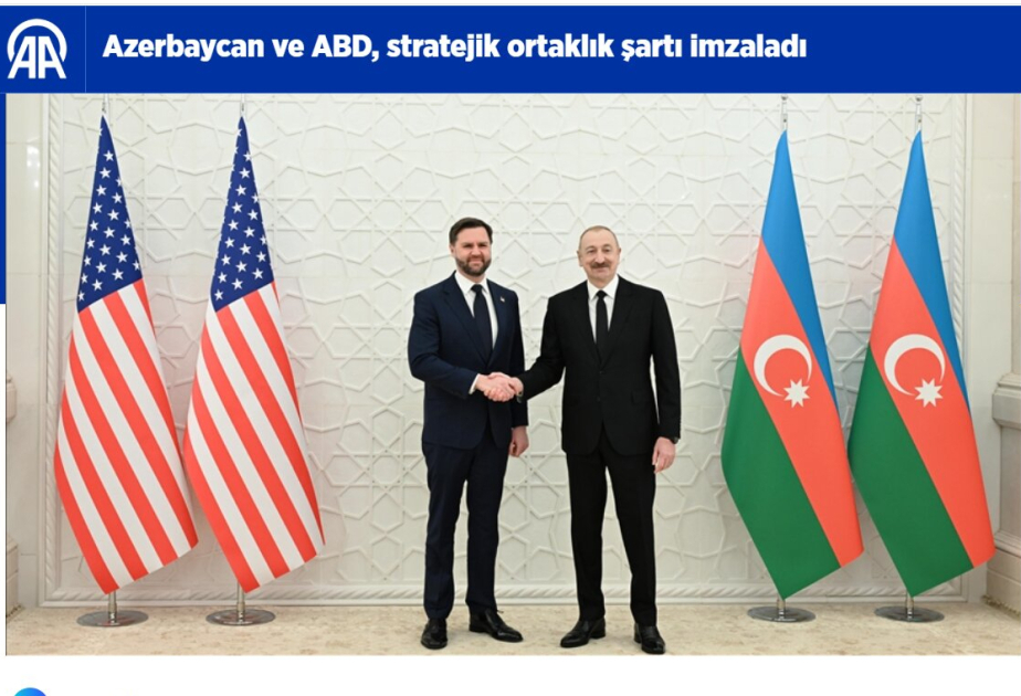 Azərbaycan-ABŞ Strateji Tərəfdaşlıq Xartiyasının imzalanması Türkiyə mediasının diqqət mərkəzində olub