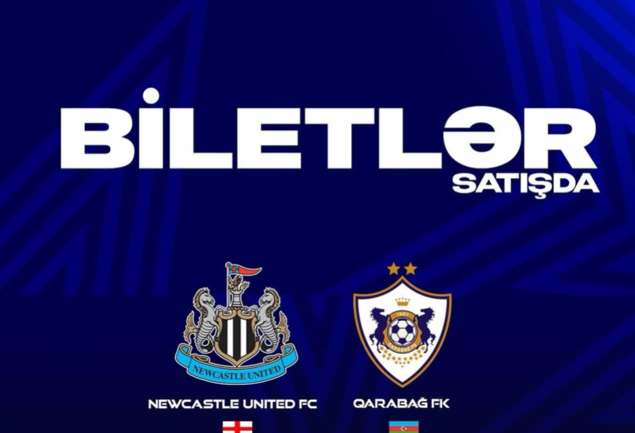 "Qarabağ" – "Nyukasl" matçının biletləri satışa çıxarılır