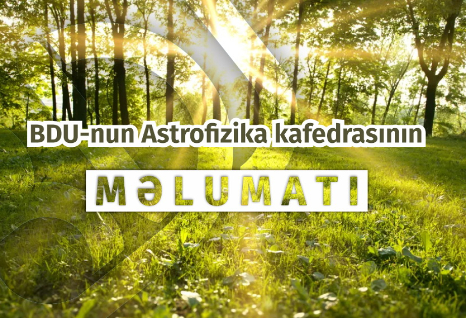 Bu il yaz fəsli Azərbaycana martın 20-də daxil olacaq