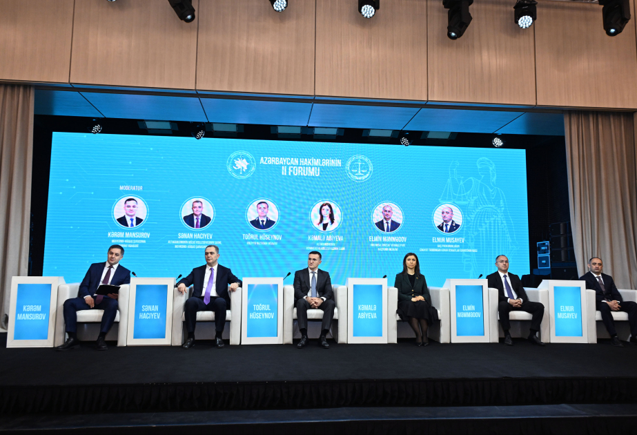 Azərbaycan Hakimlərinin II Forumu çərçivəsində birinci panel müzakirə keçirilib