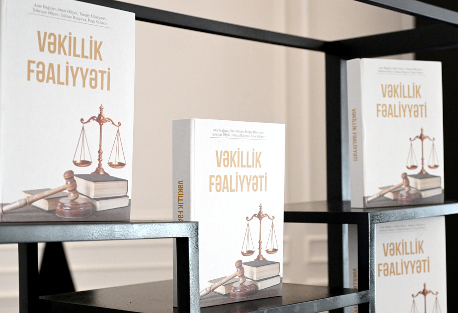Vəkilliyin nəzəri və praktiki əsaslarını əks etdirən yeni dərslik nəşr edilib