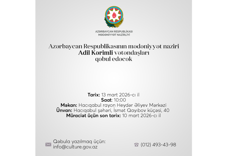 Mədəniyyət naziri Hacıqabulda vətəndaşların müraciətlərini dinləyəcək