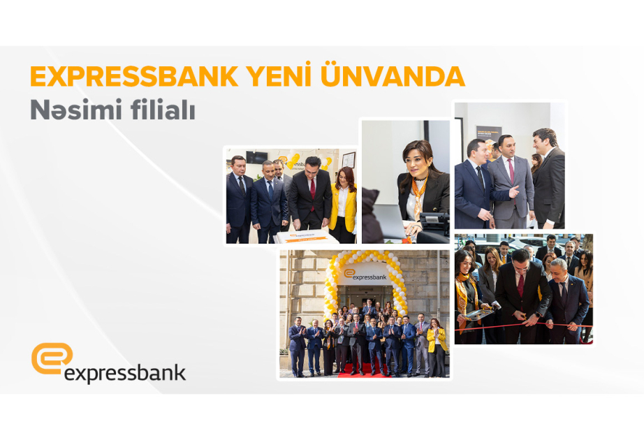 ® Филиал «Насими» Expressbank - теперь по новому адресу