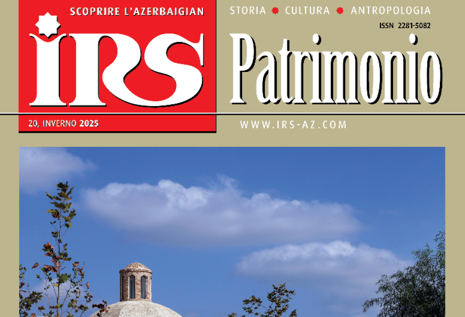 “IRS-Heritage” jurnalının italyan dilində yeni nömrəsi işıq üzü görüb