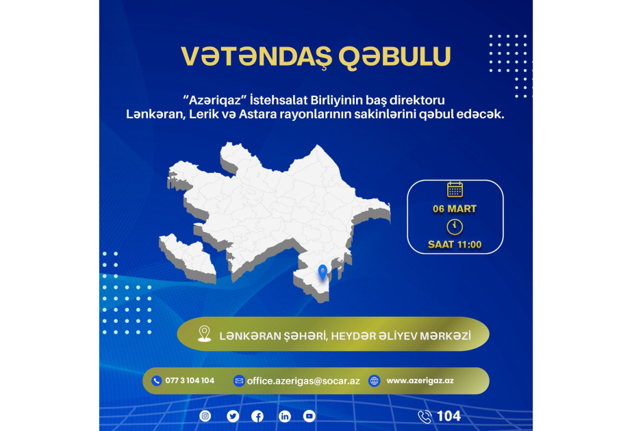 “Azəriqaz”ın baş direktoru Lənkəranda vətəndaşların müraciətlərini dinləyəcək