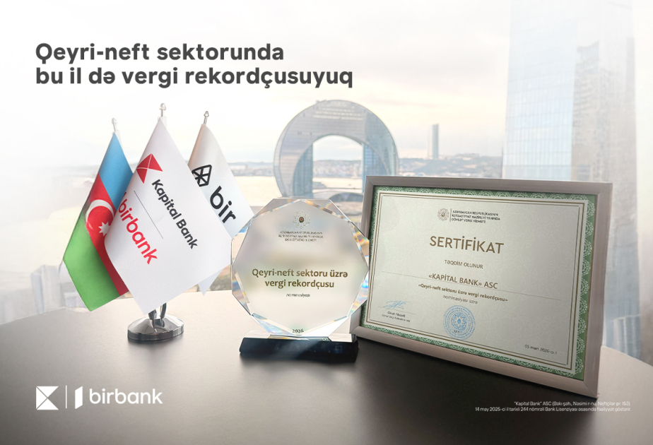 ®  Kapital Bank retains its status as largest taxpayer in non-oil sector