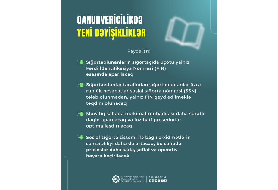 Sığortaolunanların sığortaçıda uçotu yalnız FİN ilə aparılacaq