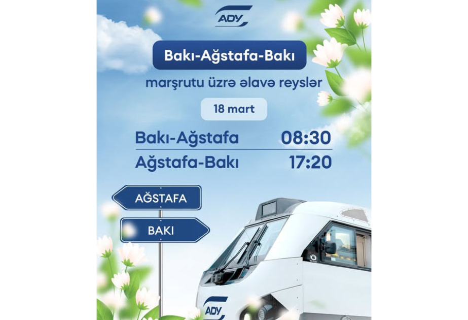 Bakı-Ağstafa-Bakı marşrutu üzrə əlavə qatar reysləri təyin edilir