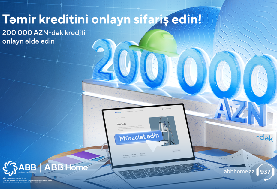 ® Кредит на ремонт до 200 000 манатов от Банка ABB