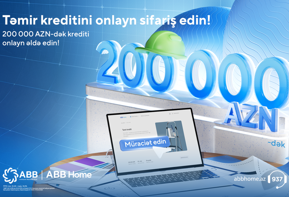 ® Repair loan of up to 200,000 AZN from ABB Bank