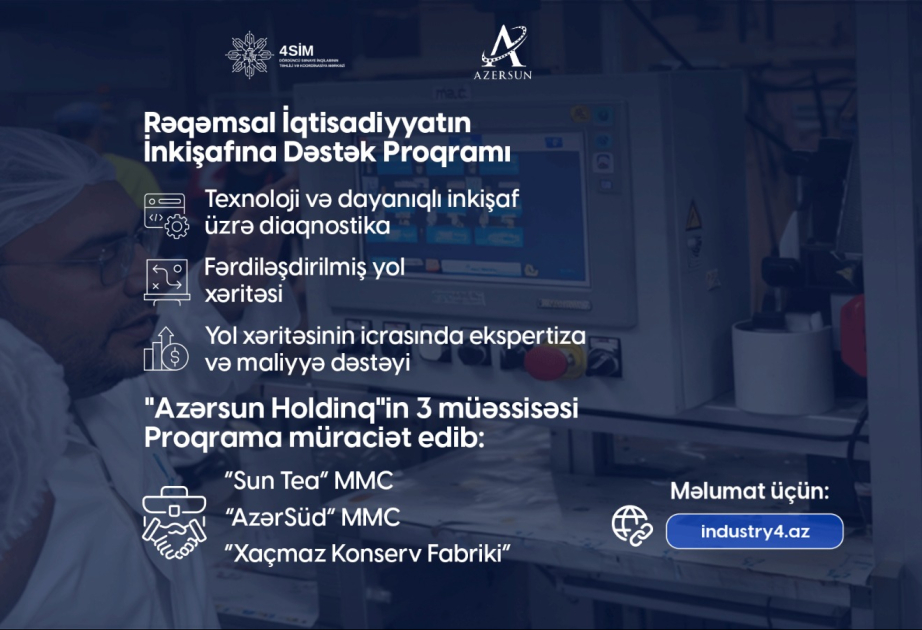 ® “Azərsun Holdinq” 4-cü Sənaye İnqilabı üzrə Dövlət Proqramına qoşulur