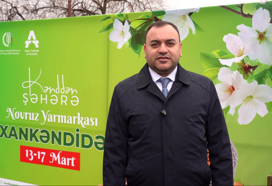 Faiq Hüseynov: Azad edilmiş ərazilər yarmarkaların coğrafiyasının genişləndirilməsi zamanı diqqətdə saxlanılır