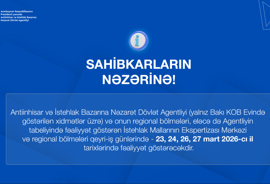 Antiinhisar və İstehlak Bazarına Nəzarət Dövlət Agentliyi sahibkarlıq subyektlərinə müraciət edib