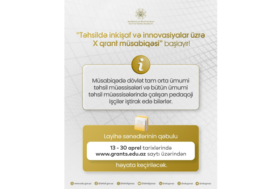 Təhsildə inkişaf və innovasiyalar üzrə X qrant müsabiqəsinə sənəd qəbulu başlayır