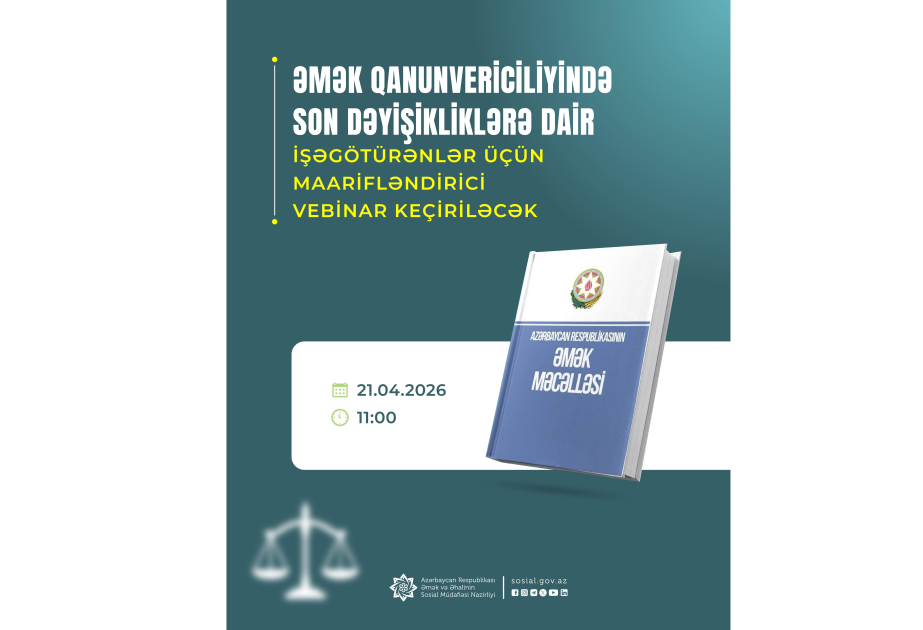 İşəgötürənlər üçün maarifləndirici vebinar təşkil ediləcək